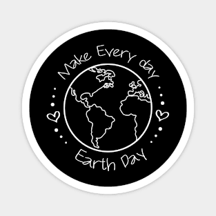 Earth day 2022 - Make every Day Earth Day - Go Planet It's Your Earth Day - Earth Day Is My Birthday - Earth Day Boho Rainbow Design Magnet